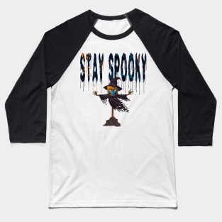 Stay Spooky Baseball T-Shirt